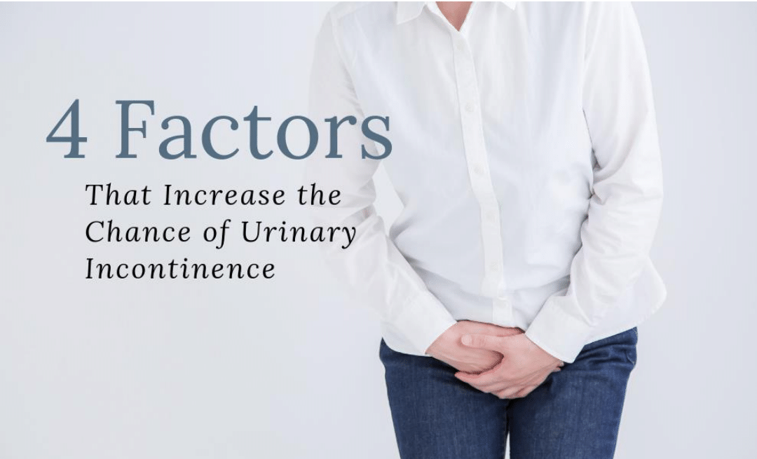 There are a variety of conditions that can lead to urinary incontinence ...